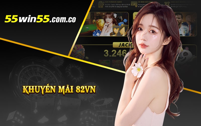 Khuyến mãi 82vn